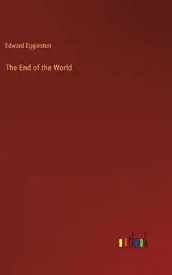 A világ vége - The End of the World