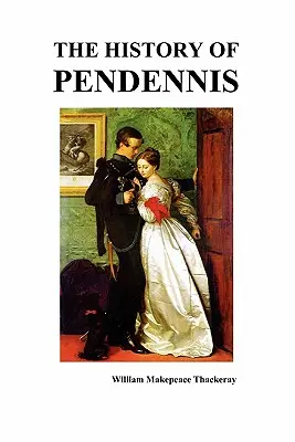 Pendennis története - The History of Pendennis