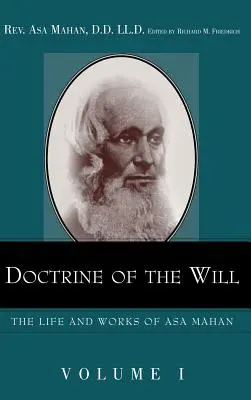 Az akarat tanítása. - Doctrine of the Will.