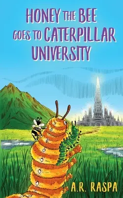 Méz, a méhecske a hernyóegyetemre megy - Honey the Bee Goes to Caterpillar University