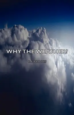 Miért az időjárás? - Why the Weather?