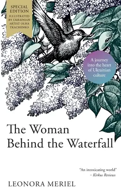 A nő a vízesés mögött: Az ukrán kultúra ünnepe - The Woman Behind the Waterfall: A Celebration of Ukrainian Culture