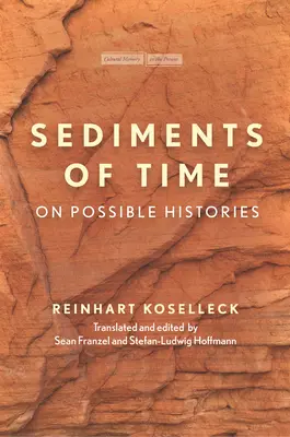 Az idő üledékei: A lehetséges történetekről - Sediments of Time: On Possible Histories