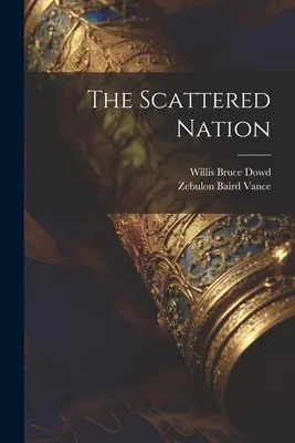 A szétszórt nemzet - The Scattered Nation