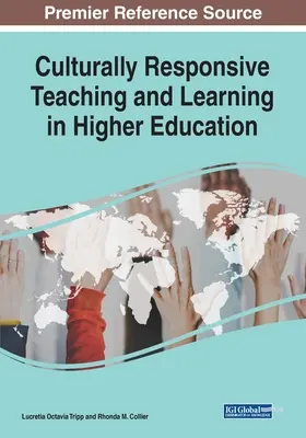 Kulturálisan érzékeny tanítás és tanulás a felsőoktatásban - Culturally Responsive Teaching and Learning in Higher Education