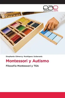 Montessori és az autizmus - Montessori y Autismo