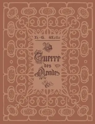 La Guerre des Mondes