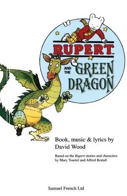 Rupert és a zöld sárkány - Rupert and the Green Dragon