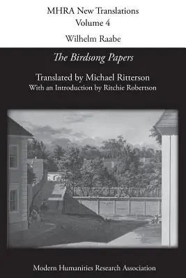 Wilhelm Raabe: „A madárdalos iratok”. - Wilhelm Raabe: 'The Birdsong Papers'