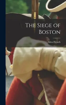 Boston ostroma - The Siege of Boston