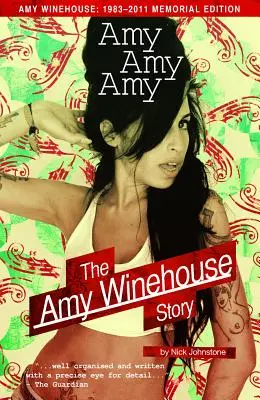 Amy Amy Amy Amy: Amy Winehouse története - Amy Amy Amy: The Amy Winehouse Story