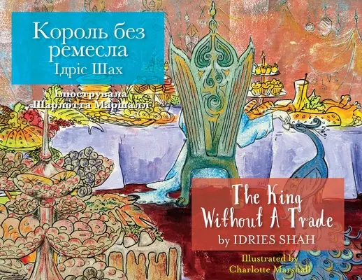 A kereskedelem nélküli király / Король без ремесла: Bilingu - The King without a Trade / Король без ремесла: Bilingu