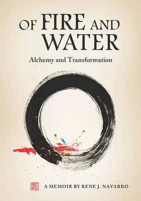 O ohni a vodě: Alchymie a transformace - Of Fire and Water: Alchemy and Transformation