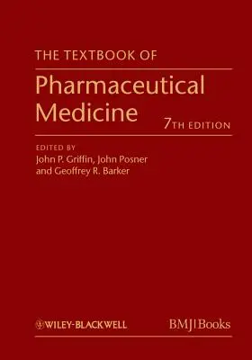 A gyógyszerészeti orvostudomány tankönyve - The Textbook of Pharmaceutical Medicine