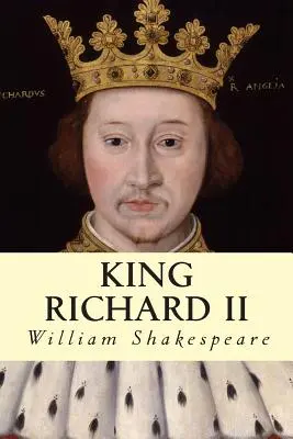 Král Richard II - King Richard II