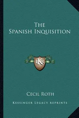 A spanyol inkvizíció - The Spanish Inquisition