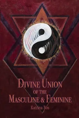 Božské spojení mužského a ženského rodu - Divine Union of the Masculine & Feminine