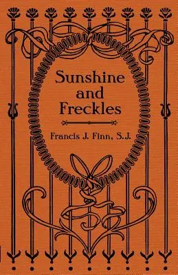 Napfény és szeplők - Sunshine and Freckles