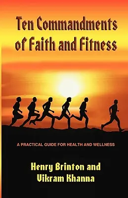 A hit és a fitnesz tízparancsolata - Ten Commandments of Faith and Fitness