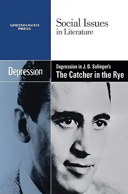 Depresszió J. D. Salinger A rozsban ragadozó című művében - Depression in J.D. Salinger's the Catcher in the Rye