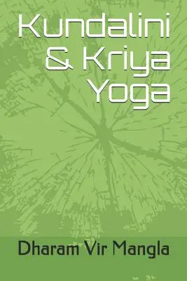 Kundalini és Kriya jóga