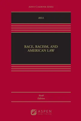 Faj, rasszizmus és az amerikai jog - Race, Racism and American Law