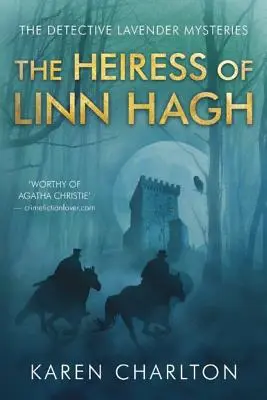 Linn Hagh örökösnője - The Heiress of Linn Hagh