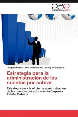 Estrategia para la administracin de las cuentas por cobrar