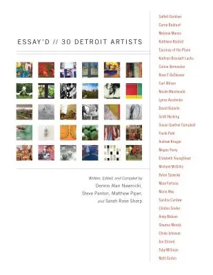 Esszék: 30 detroiti művész - Essay'd: 30 Detroit Artists