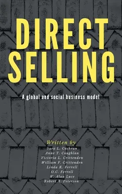 Közvetlen értékesítés: A globális és társadalmi üzleti modell - Direct Selling: A Global and Social Business Model