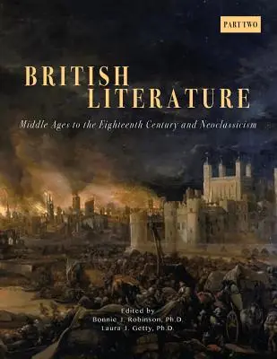 Brit irodalom: Századtól a tizennyolcadik századig és a neoklasszicizmus - 2. rész - British Literature: Middle Ages to the Eighteenth Century and Neoclassicism - Part 2