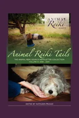Állati reiki farkak 3. kötet - Animal Reiki Tails Volume 3