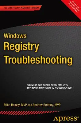 A Windows rendszerleíró adatbázisának hibaelhárítása - Windows Registry Troubleshooting