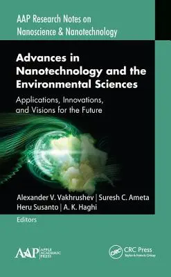 Fejlemények a nanotechnológiában és a környezettudományokban: Alkalmazások, innovációk és jövőképek - Advances in Nanotechnology and the Environmental Sciences: Applications, Innovations, and Visions for the Future
