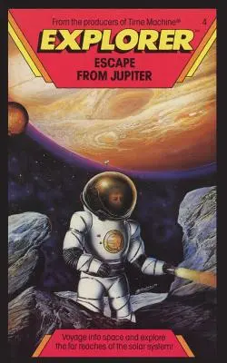 Felfedező, Szökés a Jupiterről - Explorer, Escape From Jupiter