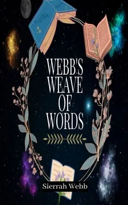 Webb szavak szövevénye - Webb's Weave of Words