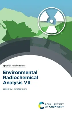 Környezeti radiokémiai elemzés VII - Environmental Radiochemical Analysis VII