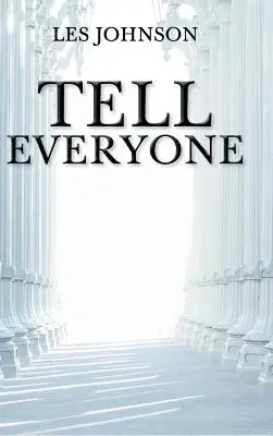 Mondd el mindenkinek - Tell Everyone