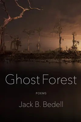 Ghost Forest: Versek - Ghost Forest: Poems