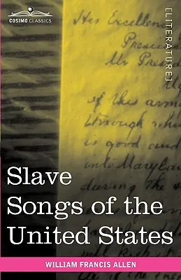 Otrocké písně Spojených států - Slave Songs of the United States