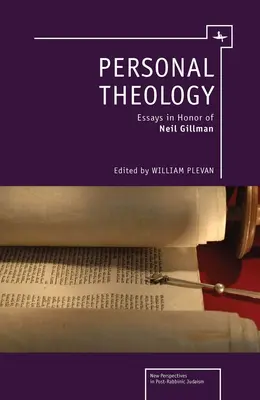 Személyes teológia: Essays in Honor of Neil Gillman - Personal Theology: Essays in Honor of Neil Gillman