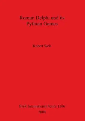 A római Delphi és a pythiai játékok - Roman Delphi and its Pythian Games