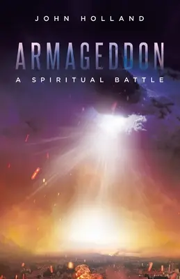 Armageddon: A spirituális csata - Armageddon: A Spiritual Battle