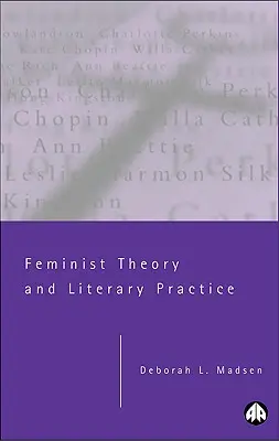 Feminista elmélet és irodalmi gyakorlat - Feminist Theory and Literary Practice