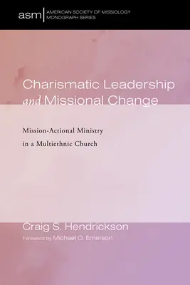 Karizmatikus vezetés és missziós változás - Charismatic Leadership and Missional Change