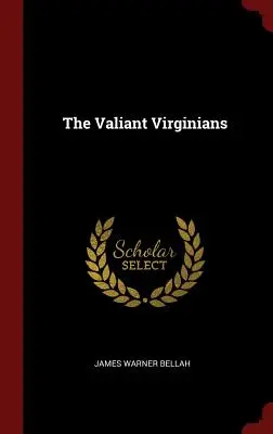 The Valiant Virginians
