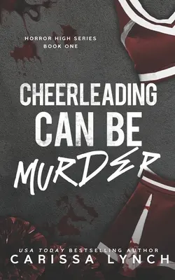 Cheerleading Can Be Murder