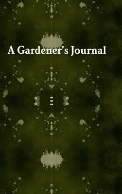 Kertész naplója - Gardener's Journal