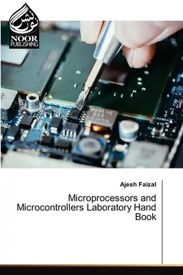 Mikroprocesszorok és mikrokontrollerek laboratóriumi kézikönyv - Microprocessors and Microcontrollers Laboratory Hand Book