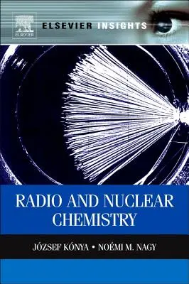 Nukleáris és radiokémia - Nuclear and Radiochemistry